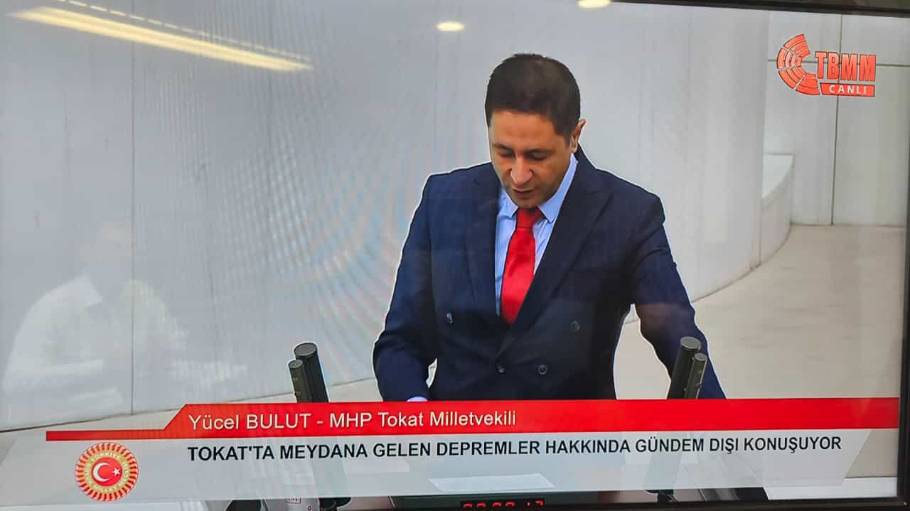 Yücel BULUT: TBMM’DE Depremi Konuştu.